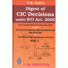 Digest of CIC Decisions under the RTI Act (Vol.4 - April 2010 to